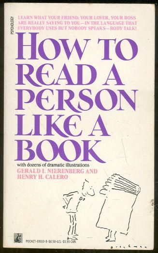 Nierenberg, Gerald - How to Read a Person Like a Book