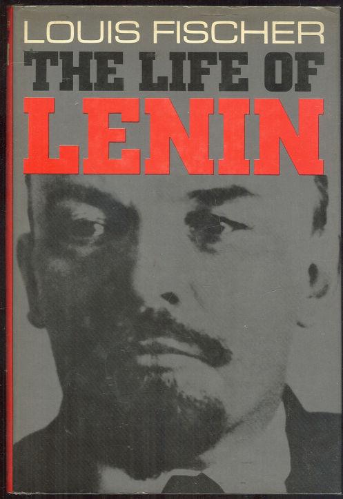 Fischer, Louis - Life of Lenin