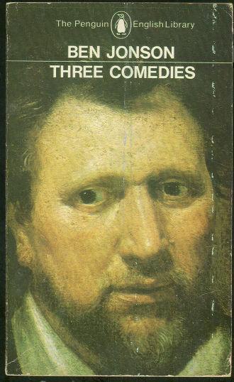 Jonson, Ben - Three Comedies