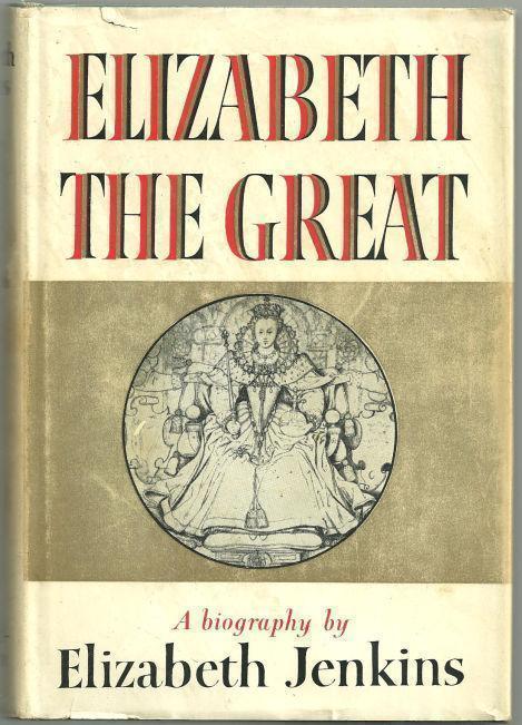 Jenkins, Elizabeth - Elizabeth the Great