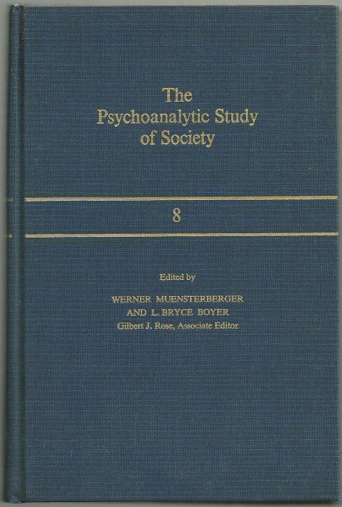 Muensterberger, Warner editor - Psychoanalytic Study of Society Volume Viii