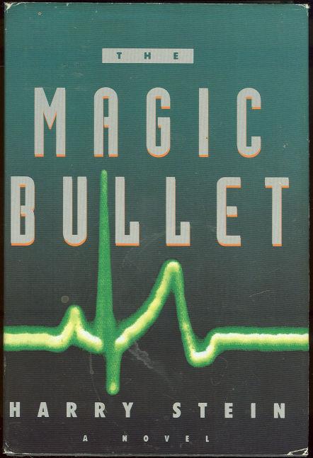 Stein, Harry - Magic Bullet