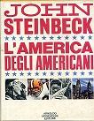 L'America degli Americani: Steinbeck John