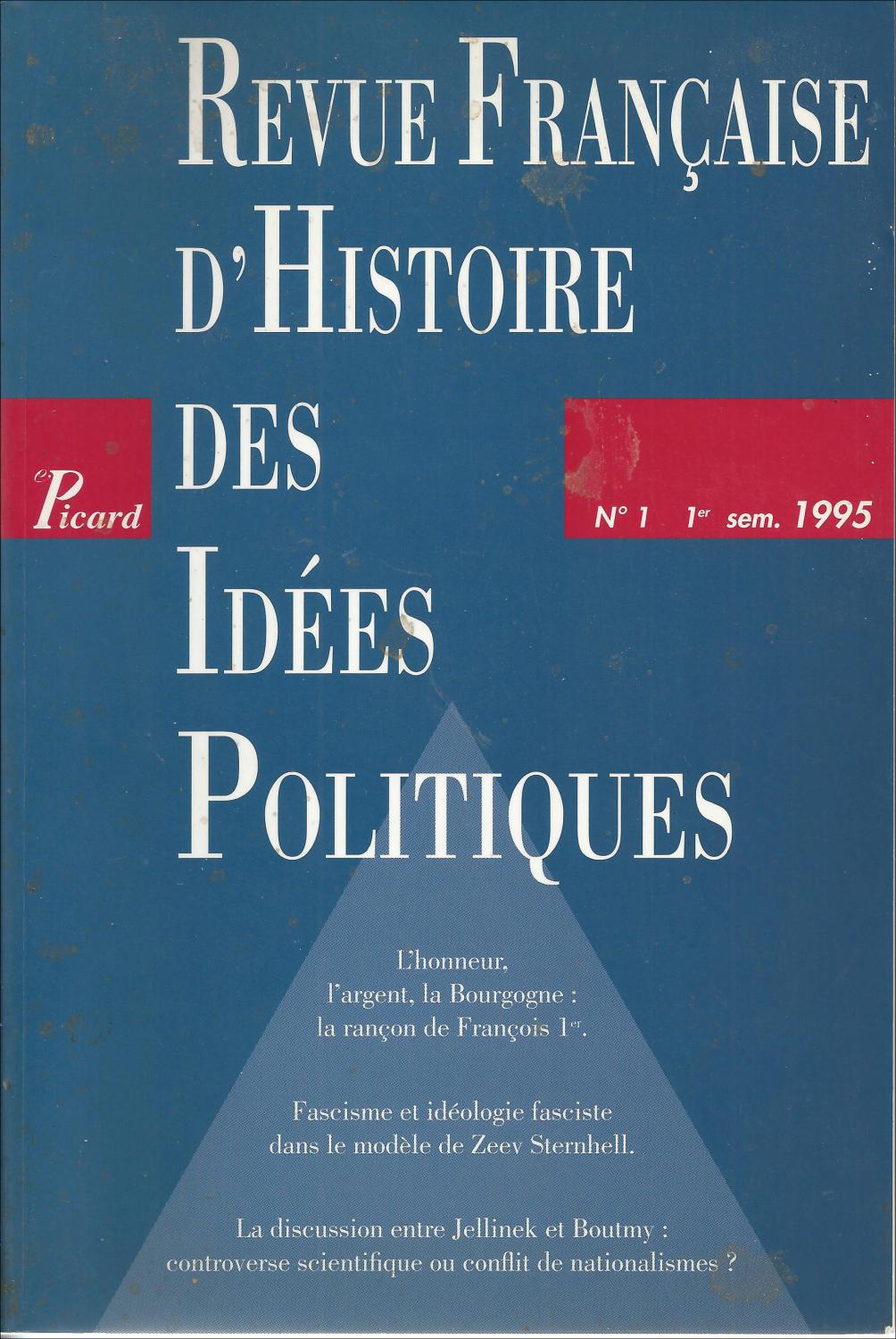 Revue franÃ§aise d'histoire des idÃ©es politiques. NÂ°1 1er semestre 1995. - Collectif
