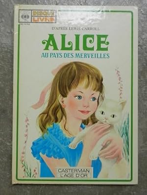 Alice au pays des merveilles d'après Lewis Carroll.