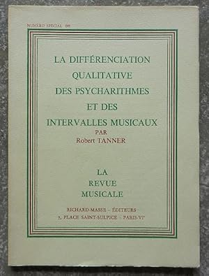 La différenciation qualitative des psycharithmes et des intervalles musicaux.