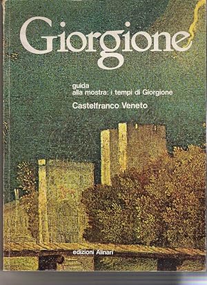 Giorgione (1478/1978), Guida alla mostra: I tempi di Giorgione