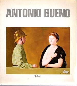 ANTONIO BUENO Opere dal 1936 al 1981,