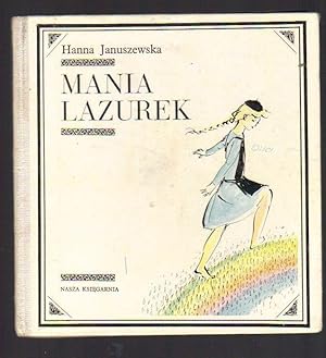 Mania Lazurek il. Antoni Uniechowski