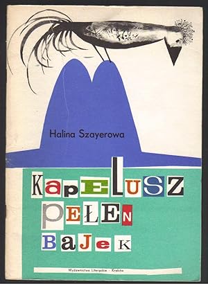 Kapelusz pelen bajek il. B. Gawdzik-Brzozowska