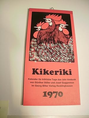 Kikeriki 1970 : Kalender für fröhliche Tage das Jahr hindurch.