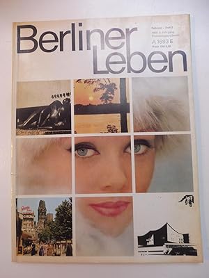 Berliner Leben [Zeitschrift] - 5. Jahrgang 1969, Februar - Heft 2, Sonderausgabe.