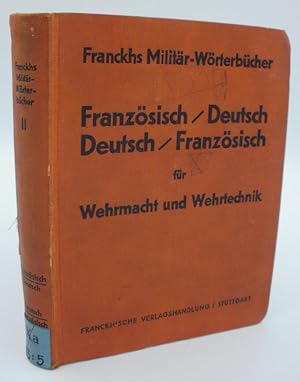 Franckhs Militär-Wörterbücher für Wehrmacht und Wehrtechnik / Dictionnaires Franckh: Sciences Mil...