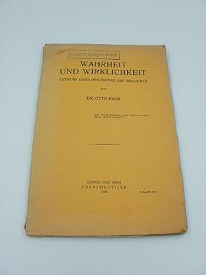 Wahrheit und Wirklichkeit : Entwurf einer Philosophie des Seelischen.