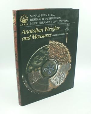 Anatolian weights and measures (=Suna & Inan Kirac Research Institute on Mediterranean Civilizati...