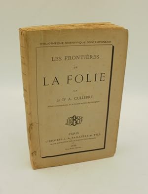 Les Frontieres de la folie.