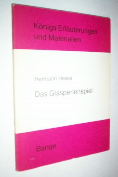 Erläuterungen zu Hermann Hesse, Das Glasperlenspiel