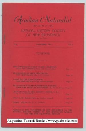 ACADIAN NATURALIST, Bulletin of the Natural History Society of New Brunswick, New Series, Vol. 1 ...