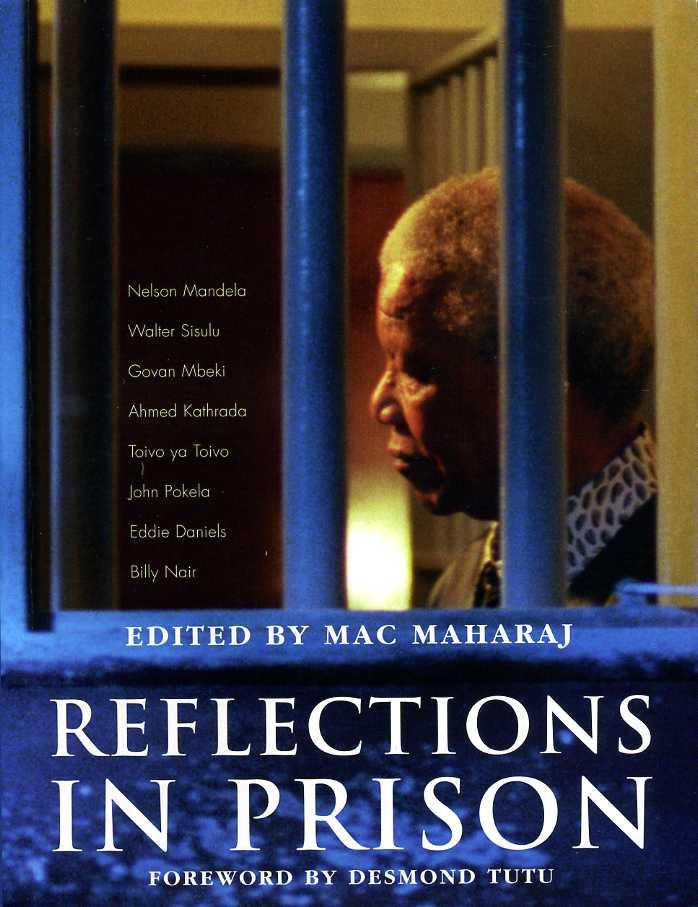 Reflections in Prison (Robben Island Memories Series)