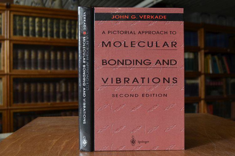 A pictorial approach to molecular bonding and vibrations. John G. Verkade - Verkade, John G.