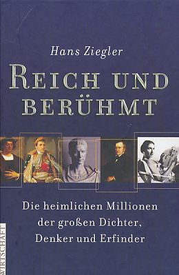 Reich und berühmt