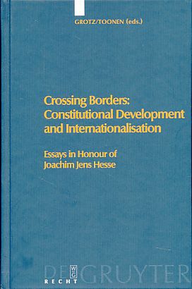 Crossing Borders: Constitutional Development and Internationalisation