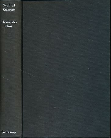 Theorie des Films. Die Errettung der äusseren Wirklichkeit. Vom Verf. rev. Übers. von Friedrich Walter u. Ruth Zellschan.