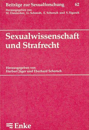 Sexualwissenschaft und Strafrecht