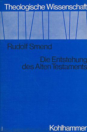 Die Entstehung des Alten Testaments