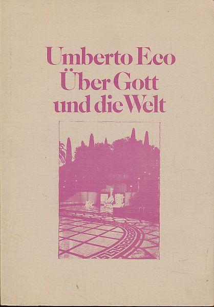 Über Gott und die Welt, Essays und Glossen. Aus d. Ital. von Burkhart Kroeber