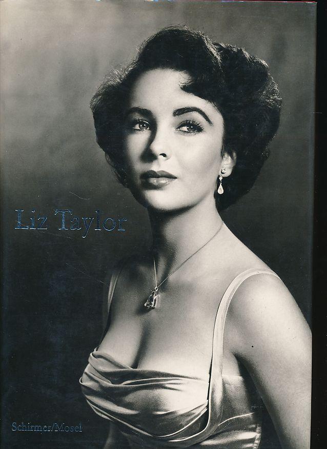 Liz Taylor. Photographien. Mit einem Text von John Russell Taylor. Den Text übertr. Jörg Trobitius aus dem Engl. - Beaton, Cecil, Helmut Newton Aldo Savina u. a.
