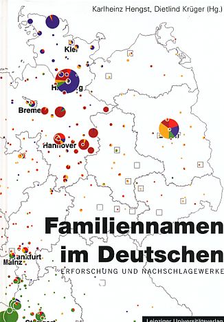 Familiennamen im Deutschen. Erforschung und Nachschlagewerke. Deutsche Familiennamen im deutschen Sprachraum. Jürgen Udolph zum 65. Geburtstag. - Hengst, Karlheinz und Dietlind Krüger (Hrsg.)