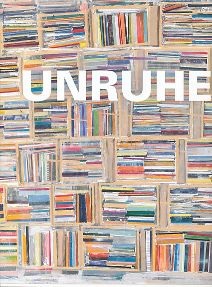 Thomas Hartmann: Unruhe - Bilder 1979 - 2010
