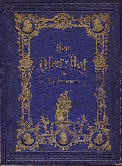 Bibliothek der Weltliteratur: Der Oberhof. eine westfälische Bauerngeschichte