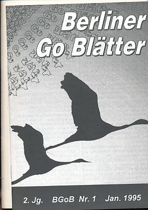 Berliner Go-Blätter (BGoZ) 2. Jg., Nr. 1, 1995.