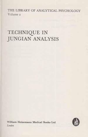 Technique in Jungian Analysis (The Library of Analytical Psychology)