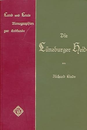 Die Lüneburger Heide. 3.Aufl.