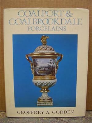 Coalport & Coalbrookdale Porcelains
