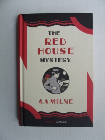 The Red House Mystery - Milne, A.A.