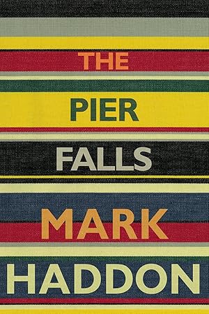 The Pier Falls **Signed First Edition**