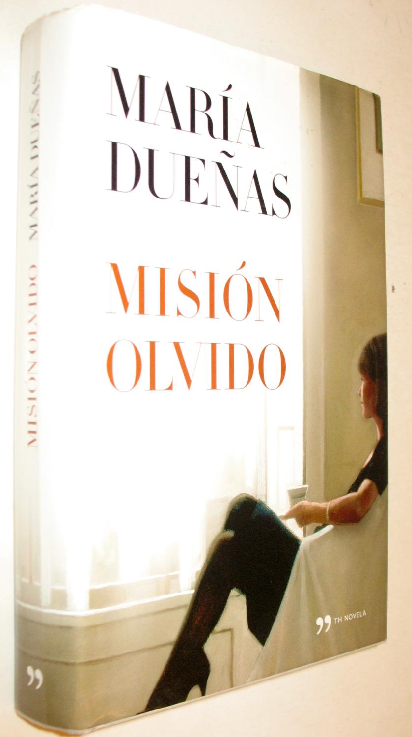 MISION OLVIDO - MARIA DUEÑAS