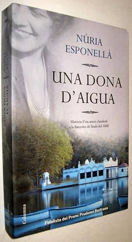 Una dona daigua (Clàssica) (Catalan Edition)