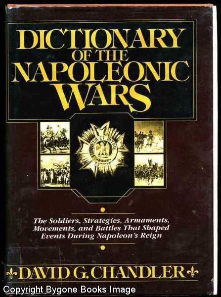 Dictionary of the Napoleonic Wars