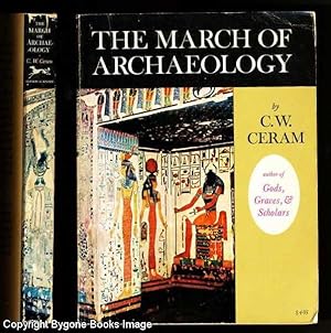 The March of Archaeology