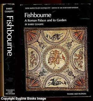 Fishbourne, A Roman Place and its Garden