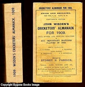 John Wisden's Cricketers' Almanack for 1909. Full Scores and Bowling Analyses of All Important Ma...