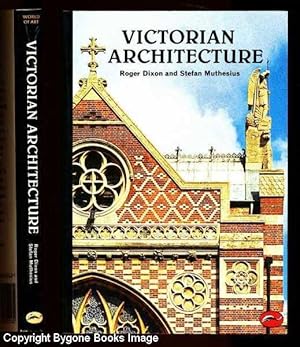 Victorian Architecture with a short dictionary of architects and 250 illustrations