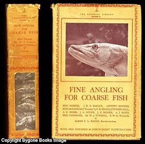 Fine Angling for Coarse Fish, Lonsdale Library Volume IV