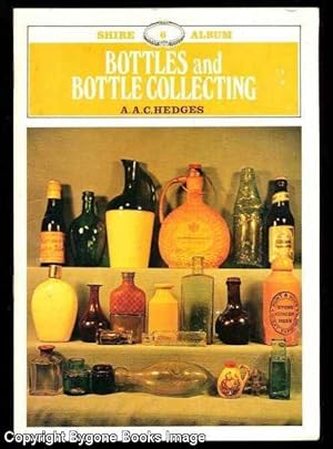 Bottles and Bottle Collecting