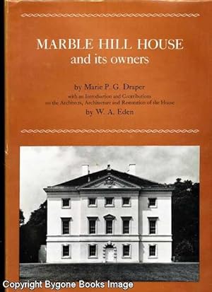 Marble Hill House and its owners